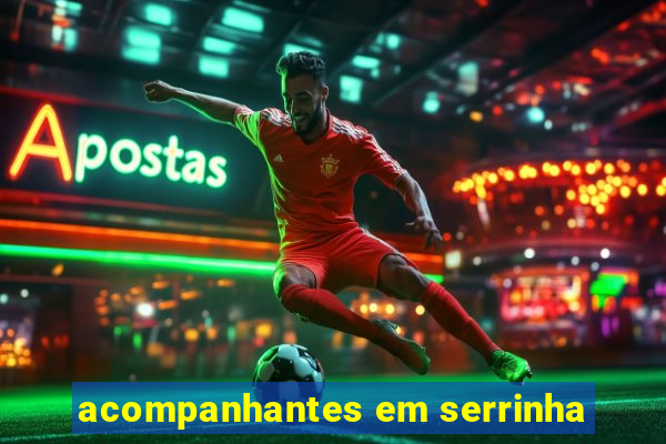 acompanhantes em serrinha